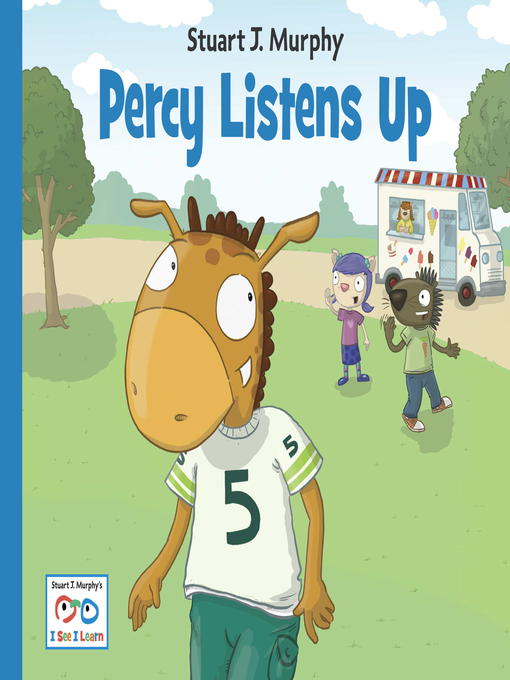 Title details for Percy Listens Up by Stuart J. Murphy - Available